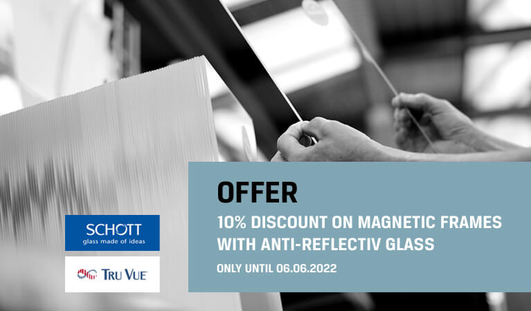 Offer 10% discount on magnetic frames with anti-reflectiv glass
